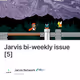 Jarvis bi-weekly issue [5]