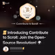📜 Introducing Contribute to Scroll: Join the Open-Source Revolution! 🌍