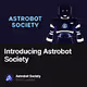Introducing Astrobot Society