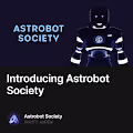 Introducing Astrobot Society