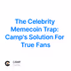 The Celebrity Memecoin Trap: Camp's Solution For True Fans