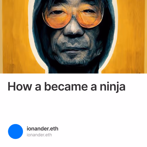 How a became a ninja