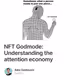 NFT Godmode: Understanding the attention economy
