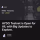 AYDO Testnet is Open for All, with Big Updates to Explore.