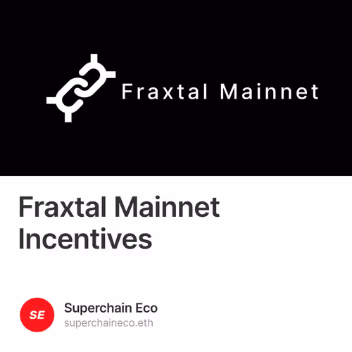 Fraxtal Mainnet Incentives