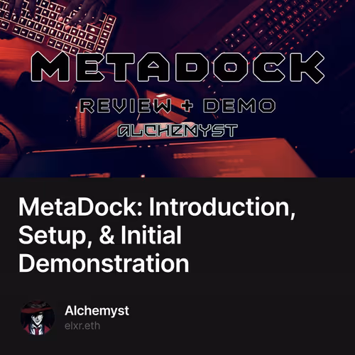MetaDock: Introduction, Setup, & Initial Demonstration