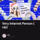 Very Internet Person (vip)
