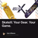 SkateX: Your Gear. Your Game.