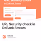URL Security check in DeBank Stream