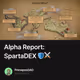 Alpha Report: SpartaDEX 🛡️⚔️