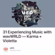 31 Experiencing Music with wavWRLD — Karma + Violetta