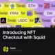 Introducing NFT Checkout with Squid