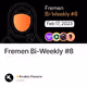 Fremen Bi-Weekly #8