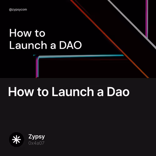 How to Launch a Dao