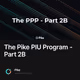 The Pike PIU Program - Part 2B