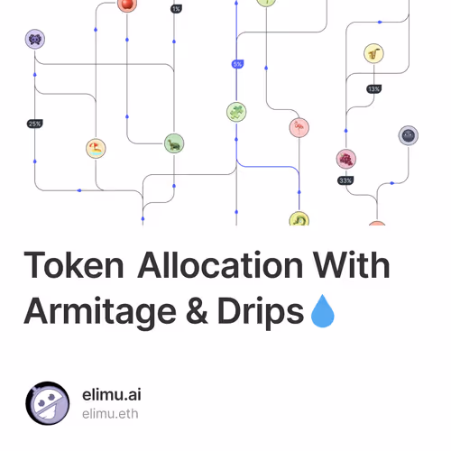 Token Allocation With Armitage & Drips💧