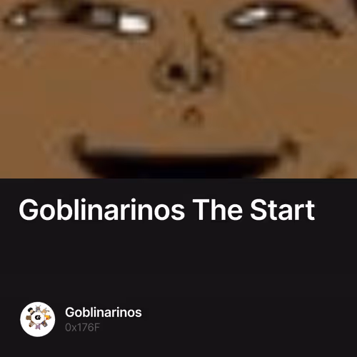 Goblinarinos The Start