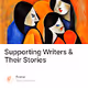 Supporting Writers & Their Stories
