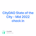 CityDAO State of the City - Mid 2022 check in
