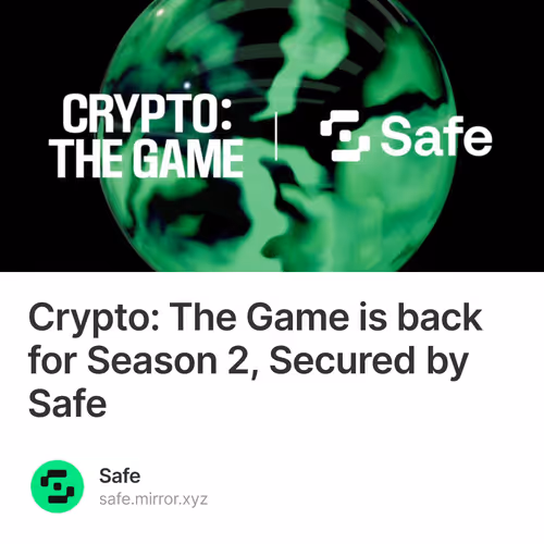 Crypto: The Game is back for Season 2, Secured by Safe