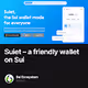 Suiet – a friendly wallet on Sui
