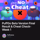 PuffGo Beta Version Final Result & Cheat Check- Week 1