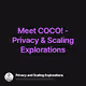 Meet COCO - Privacy & Scaling Explorations
