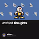 untitled thoughts V2