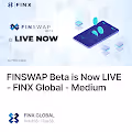 FINSWAP Beta is Now LIVE - FINX Global - Medium 1/500