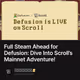Full Steam Ahead for Defusion: Dive Into Scroll’s Mainnet Adventure!