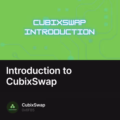 Introduction to CubixSwap