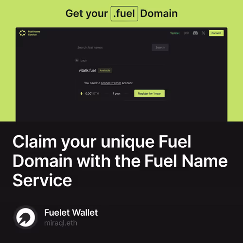 Claim your unique Fuel Domain with the Fuel Name Service