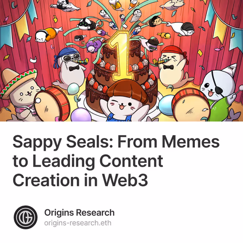 Sappy Seals: From Memes to Leading Content Creation in Web3