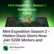 Mint Expedition Season 2 - Hidden Oasis Starts Now: Join 520K Minters and Counting