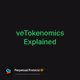 veTokenomics Explained
