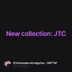 New collection: JTC