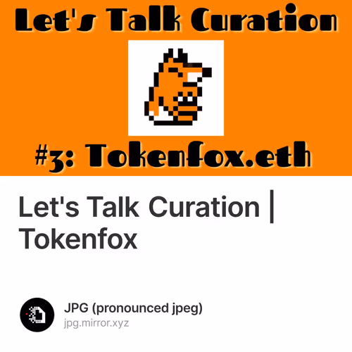Let's Talk Curation | Tokenfox 19
