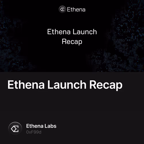 Ethena Launch Recap 60