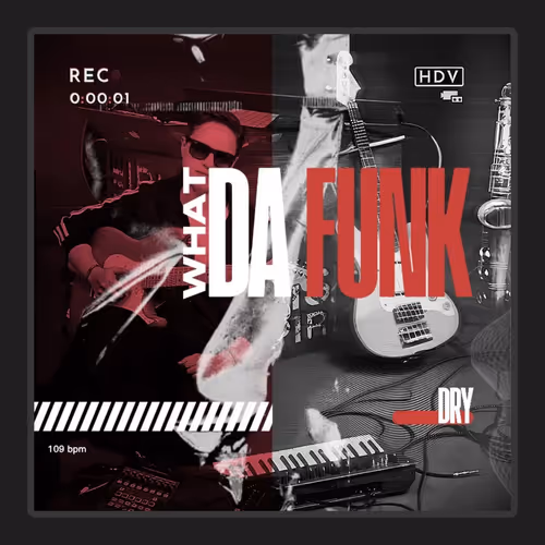 WHAT DA FUNK - Free #9