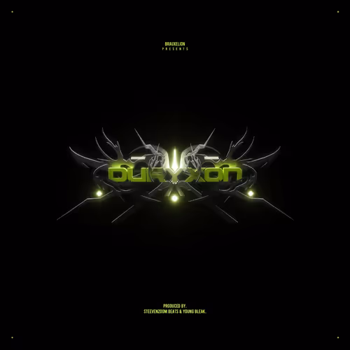 BRAUXELION - DURYXON (The Original Anthem) - Limited #7