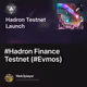 #Hadron Finance Testnet (#Evmos)