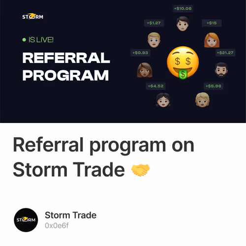 Referral program on Storm Trade 🤝 4