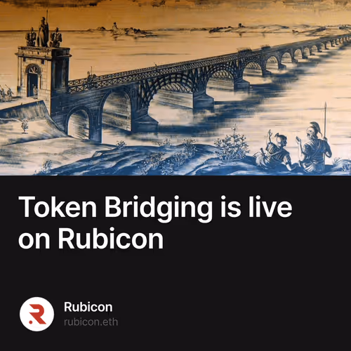 Token Bridging is live on Rubicon 83/500