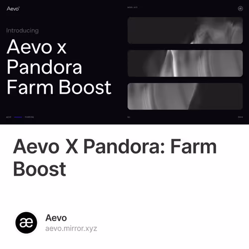 Aevo X Pandora: Farm Boost 201