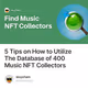 5 Tips on How to Utilize The Database of 400 Music NFT Collectors