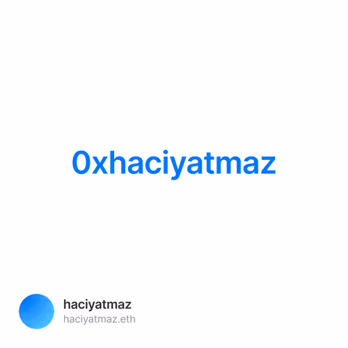 0xhaciyatmaz 3/500