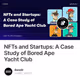 NFTs and Startups A Case Study of Bored Ape Yacht Club