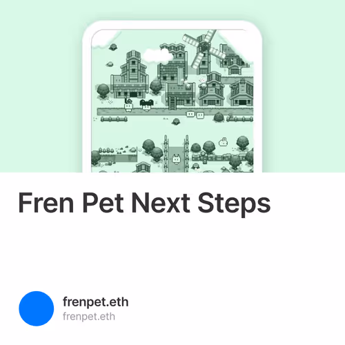 Fren Pet Next Steps 23
