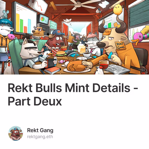 Rekt Bulls Mint Details - Part Deux 2/500