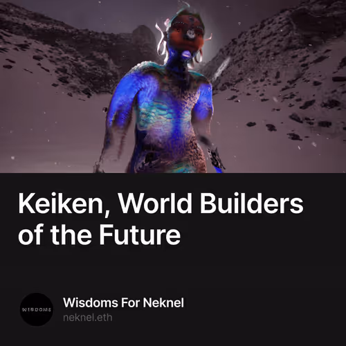 Keiken, World Builders of the Future 11/500